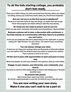 a poster with the words to all the kids starting college, you probably don't feel ready