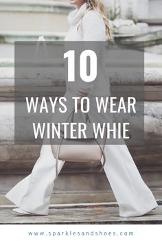 10 Ways to Wear All White This Winter White Dress In Winter Outfit, Fall Outfit White Pants, How To Style White Jeans Winter, White Pants Winter Outfit Classy, How To Wear White Dress In Winter, Winter Outfits White Puffer Jacket, White Trouser Winter Outfit, White In Winter Outfits, How To Style White Jacket