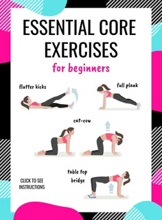 a woman doing exercises for beginners with the text, essential core exercises for beginners