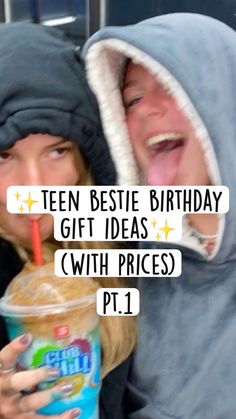 two people wearing hoodies and holding drinks with the words teen bestie gift ideas realistic