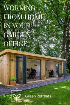 a garden office with the words working from home in your garden office