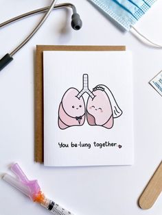 a card with two lungs and the words you be - lunging together on it