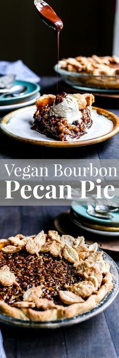 vegan bourbon pecan pie with syrup being drizzled over it and on plates