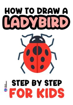 How to Draw a Ladybird | Easy Drawing Guide for Kids