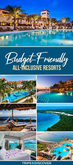 a collage of pictures with the words budget friendly all - inclusive resort