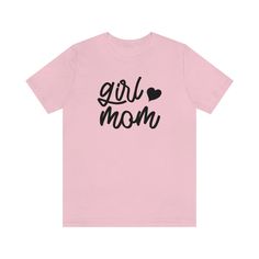 This simple yet stylish girl mom shirt is the perfect addition to any mom of girls wardrobe! Makes a great Mother's Day or birthday gift for mom too. This classic unisex jersey short sleeve tee fits like a well-loved favorite. Soft cotton and quality print make users fall in love with it over and over again. These t-shirts have-ribbed knit collars to bolster shaping. The shoulders have taping for better fit over time. Dual side seams hold the garment's shape for longer. Trendy Tops With Funny Text For Mother's Day, Relaxed Fit T-shirt With Name Print For Mother's Day, Pink Cotton T-shirt For Mother's Day, Pink Casual T-shirt For Mother's Day, Trendy Pink Tops For Mother's Day, Trendy Pink Top For Mother's Day, Cute Mother's Day T-shirt, Pink Relaxed Fit Tops For Mother's Day, Pink Tops With Funny Text For Mother's Day