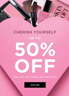 a pink heart with the words cherish yourself up to 50 % off select skin care, makeup and bath & body