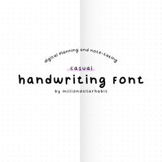 the words handwriting font are in black and white