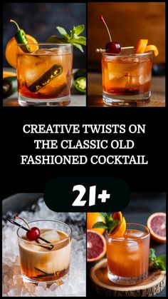 Creative variations of the classic Old Fashioned cocktail with garnishes and ingredients, featuring a "21+" age restriction. Old Fashioned Mix Recipe, Old Fashioned Recipes Cocktail, Flavored Whiskey, Bourbon Old Fashioned, Grapefruit Bitters, Healthy Pancake, Classic Old Fashioned