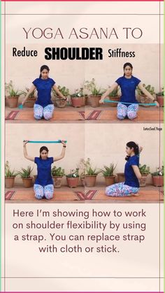 the yoga asaana to reduce shoulder stiffness is an easy and effective way to help you