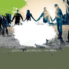 a group of people holding hands in front of a green and white background with the words louvor i adoracacio palavra