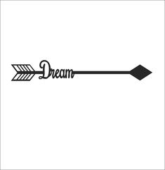 an arrow with the word dream written on it