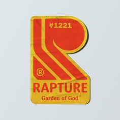 a red and yellow sign that says rapture garden of god