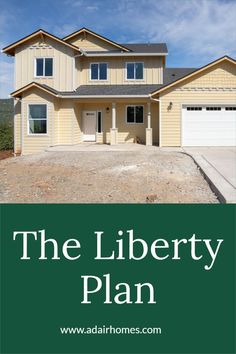 a house with the words the liberty plan on it