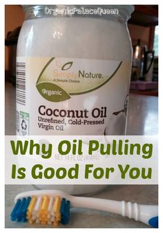 Coconut Oil Pulling Benefits, Nutiva Coconut Oil, What Is Oil Pulling, Project 50, Oil Pulling Benefits, Coconut Oil For Teeth