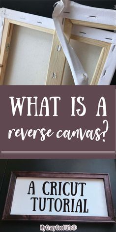 what is a reverse canvas? a cricut tutorial for beginners to use