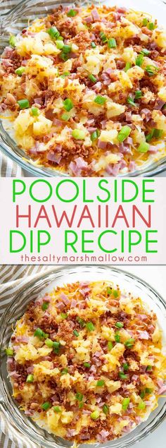 this is an easy and delicious recipe for poolside hawaiian dip