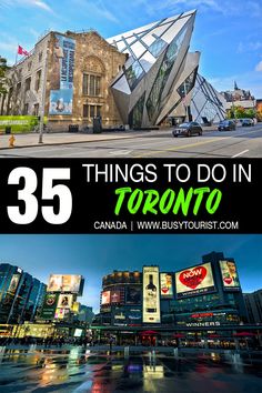 the top things to do in toronto, canada with text overlay that reads 35 things to do in toronto