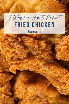 fried chicken with text overlay that reads 5 ways to reinent fried chicken