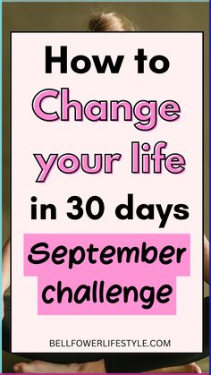 30 day personal growth challenge to must do in september  | | 30 day challenge ideas | self improvement challenge ideas for better vou | 30 days of self improvement | how to change your life in 30 days | tiny ways to improve yourself in a month | how to better yourself | how to improve yourself I personal development | self growth challenge ] better me challenge | how to better yourself | personal growth | How to level up your life in 30 days | self-improvement tips | how to improve yourself How To Change Your Life, Self Growth Challenge, Personal Growth Challenge, Self Improvement Challenge, Ways To Improve Yourself, How To Improve Yourself, 30 Day Transformation, Improve Relationship, 60 Day Challenge