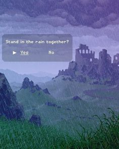 an animated image of a castle in the rain with text that reads, stand in the rain together? yes no