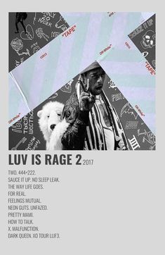 a poster with the words luv is rage 2 written in black and white on it