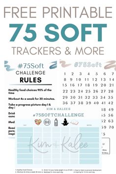 a poster with the words free printable 75 soft trackers and more on it