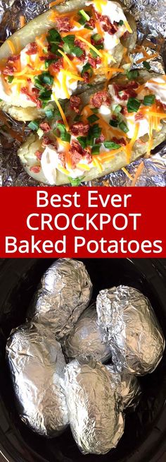 the best ever crockpot baked potatoes recipe is in this round - up and it's easy to make