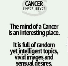 Cancerian Quotes, Zodiac Funny, Zodiac Society, July 1st, Horoscope Signs, Badass Quotes, Intp, Zodiac Quotes, Life Facts