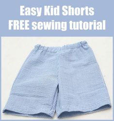 Boy Shorts Pattern Free, Kids Shorts Pattern Free, Elastic Waist Shorts Pattern