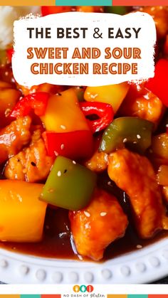 the best and easy sweet and sour chicken recipe