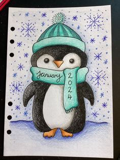 a drawing of a penguin wearing a hat and scarf with the words january written on it