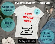 a t - shirt with the words custom iron - on transferers next to it