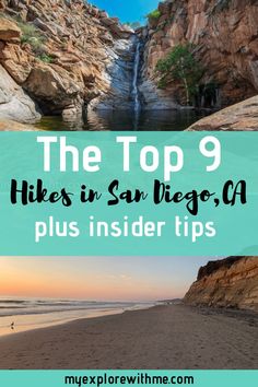 the top 9 hikes in san diego, ca plus insider tips