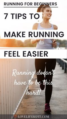 a woman running with the caption 7 tips to make running easier and how to do it