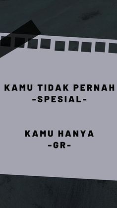 an image of a movie clapper with the words kamu tidak pernah special