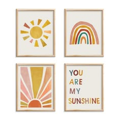 four framed art prints with the words you are my sunshine