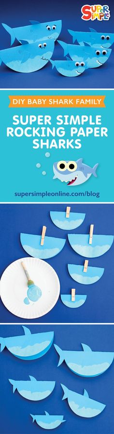 some paper plates with fish on them and the words diy baby shark family super simple rockin paper sharks