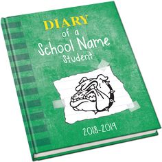 a green book with the title diary of a school name student