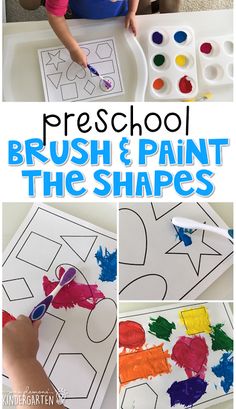 a collage of photos with the words preschool brush and paint the shapes