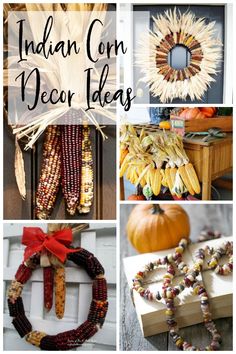 Indian Corn Decorations - Using Natural Beauty in the Home Corn Crafts, Pokemon Pumpkin, Colored Corn, Corn Husk Crafts