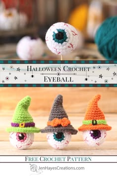 Collage images of the Small Crochet Eyeball alone and wearing crochet witch hats. Text overlay, "Halloween Crochet Eyeball, Free Crochet Pattern, JenHayesCreations.com." Crochet Eyeball, Crochet Hotpad, Crocheted Halloween, Crochet Halloween Patterns Free, Crochet Pour Halloween, Animal Knitting, Gnome Crochet