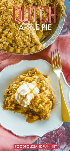 two plates with desserts on them and the words dutch apple pie