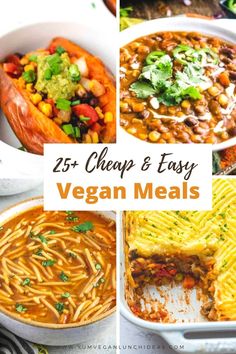 collage of vegan meals with text overlay that reads 25 cheap and easy vegan meals