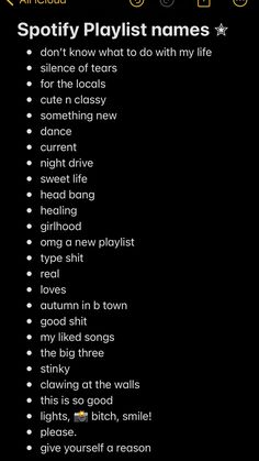 a black background with white text and some words in the bottom right corner that says spotty playlist names