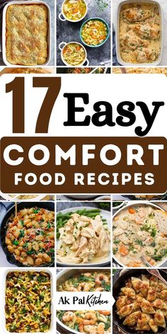 17 easy comfort food recipes that are great for the whole family to enjoy and eat