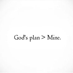 the word god's plan is written in black on a white background with an arrow