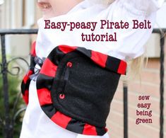 sew easy being green: Easy-peasy Pirate Belt Tutorial Simple Halloween Costumes, Boys Pirate Costume, Pirate Ideas, Pirate Girl Costume, Girl Pirate, Girl Pirates, Sewing Things