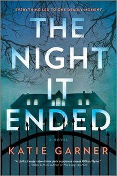 the book cover for the night it ended by kate garner, with an image of