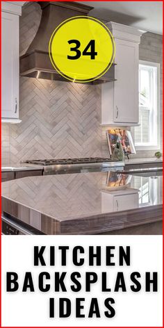 kitchen backsplash ideas with the number 34 on it and an image of a stove top